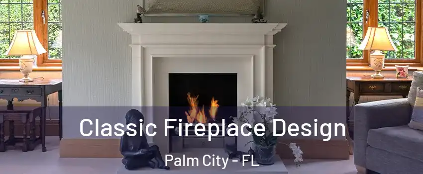  Classic Fireplace Design Palm City - FL