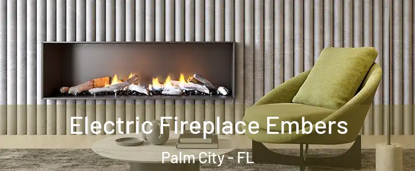  Electric Fireplace Embers Palm City - FL